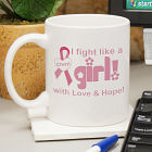 I Fight Like A Girl - Breast Cancer Awareness Mug